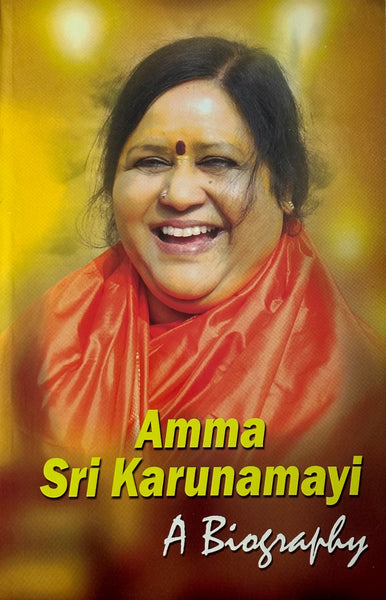 Amma Sri Karunamayi ~ A Biography