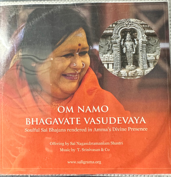 Om Namo Bhagavathe Vasudeva – Bhajans