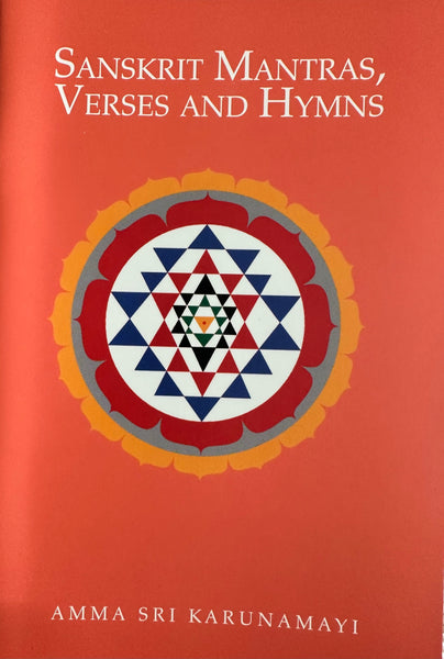 Sanskrit Mantras, Verses and Hymns (Chanting Booklet) – Amma Sri Karunamayi